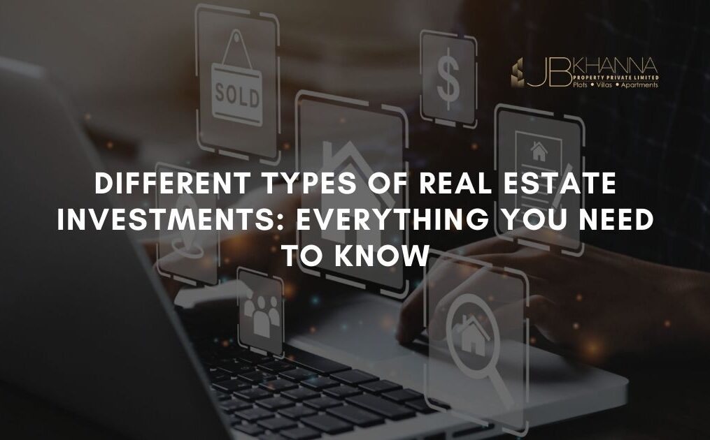 Different Types of Real Estate Investments: Everything You Need to Know
